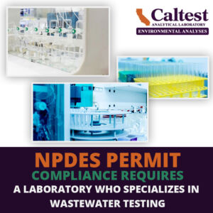 Npdes Permit Compliance Requires A Laboratory Who Specializes In Wastewater Testing